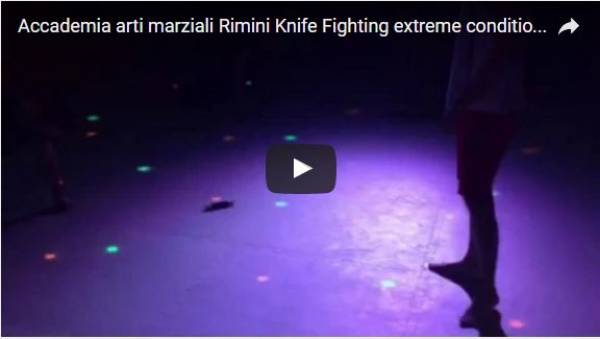 Accademia arti marziali Rimini - Knife Fighting extreme conditions - lezione Krav Maga E Jeet Kune Do ottobre 2016